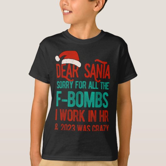 Dear Santa Human Resources Funny Hr Christmas 2023 T-shirt (Voorkant)