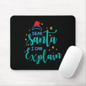 Dear Santa I Can And Explain Quote  Muismat (Met muis)