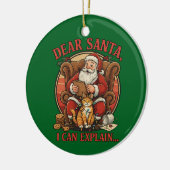 Dear Santa I Can Explain Ceramic Ornament (Links)