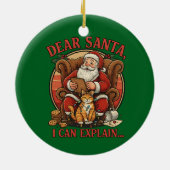 Dear Santa I Can Explain Ceramic Ornament (Achterkant)