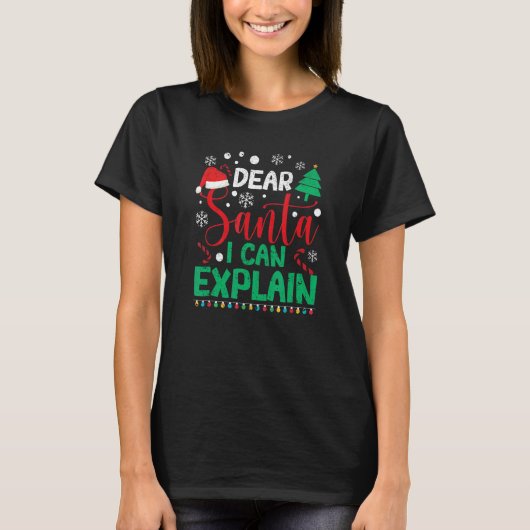 Dear Santa I Can Explain Christmas Pajamas Xmas P T-shirt (Voorkant)