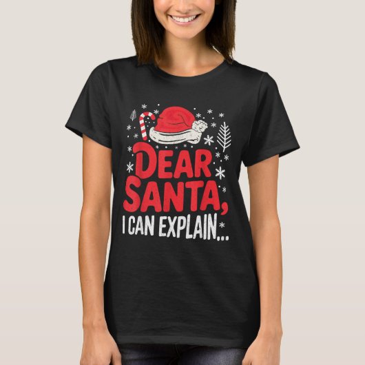 Dear Santa I Can Explain Funny Christian  T-shirt (Voorkant)