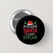 Dear Santa I Can Explain Funny Christmas Joke Humo Ronde Button 5,7 Cm (Voorkant /achterkant)