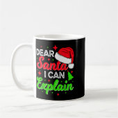 Dear Santa I Can Explain Funny Christmas Joke Sant Koffiemok (Links)