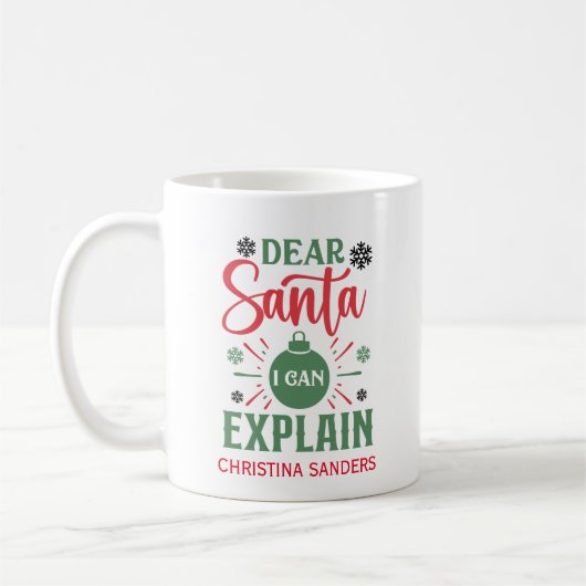 Dear Santa I can Explain Funny Christmas Koffiemok (Links)