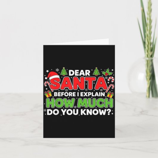 Dear Santa I Can Explain Funny Christmas Men Women Kaart (Voorkant)