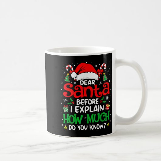 Dear Santa I Can Explain Funny Christmas Men Women Koffiemok (Rechts)