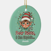Dear Santa I Can Explain Funny Christmas Ornament (Rechts)