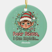 Dear Santa I Can Explain Funny Christmas Ornament (Voorkant)