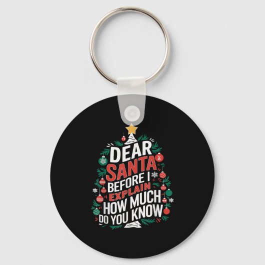 Dear Santa I Can Explain Funny Christmas Pjs Tree  Sleutelhanger (Voorkant)