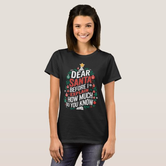Dear Santa I Can Explain Funny Christmas Pjs Tree  T-shirt (Voorkant volledig)