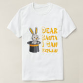 "Dear Santa I Can Explain" Funny Christmas Rabbit  T-shirt (Design voorkant)