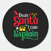 Dear Santa I Can Explain Funny Christmas  Ronde Sticker (Voorkant)