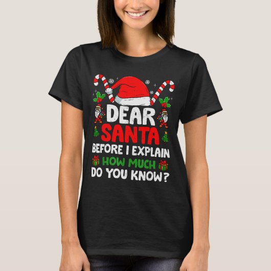 Dear Santa I Can Explain Funny Christmas Shirts Ki (Voorkant)