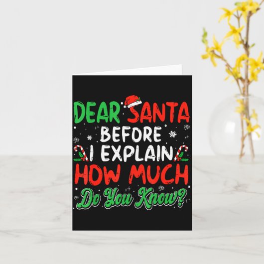 Dear Santa I Can Explain Funny Christmas Shirts Ki Kaart (Gele Bloem)