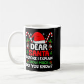 Dear Santa I Can Explain Funny Christmas Shirts Ki Koffiemok (Links)