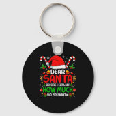 Dear Santa I Can Explain Funny Christmas Shirts Ki Sleutelhanger (Voorkant)