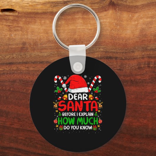 Dear Santa I Can Explain Funny Christmas Shirts Ki Sleutelhanger (Voorkant)