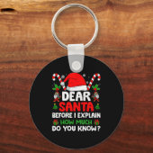 Dear Santa I Can Explain Funny Christmas Shirts Ki Sleutelhanger (Voorkant)