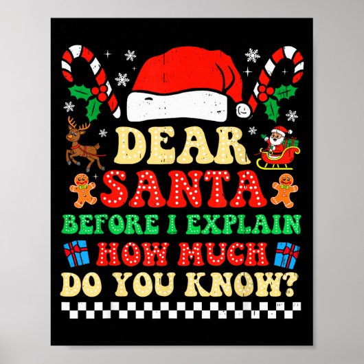 Dear Santa I Can Explain Funny Christmas Xmas Squa Poster (Voorkant)
