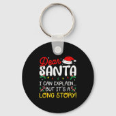 Dear Santa I Can Explain Pajamas Family Matching C Sleutelhanger (Voorkant)