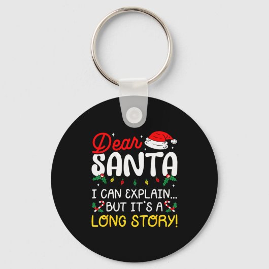 Dear Santa I Can Explain Pajamas Family Matching C Sleutelhanger (Voorkant)