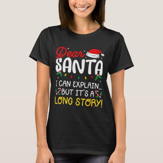 Dear Santa I Can Explain Pajamas Family Matching C T-shirt (Voorkant)