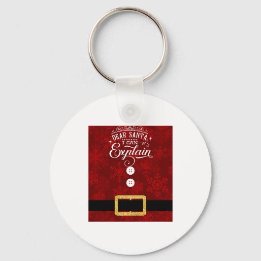 Dear Santa I Can Explain Santa Suit Christmas Sleutelhanger (Voorkant)