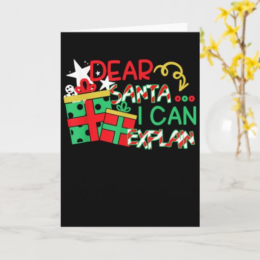 Dear Santa I Can Explain Shirt Christmas Quote  Kaart (Gele Bloem)