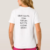 Dear Santa, I Can Explain  T-shirt (Achterkant)