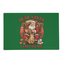 Dear Santa I Can Explain Table Placemat