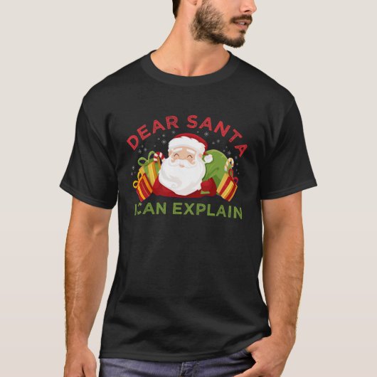 Dear Santa I Can Explain Ugly Christmas T-shirt (Voorkant)