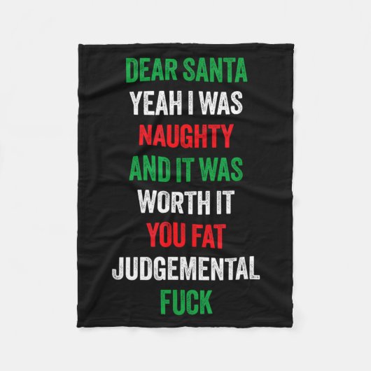 Dear Santa I Was Naughty And It's Worth It Funny J Fleece Deken (Voorkant)