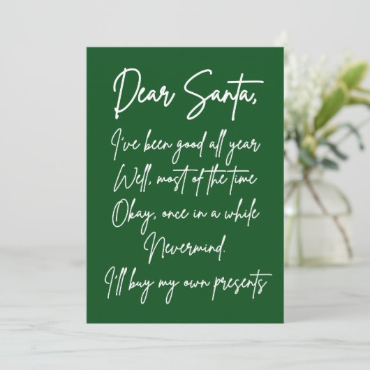 Dear Santa I'll buy my own stuff Funny Christmas Kaart (Staand voorkant)