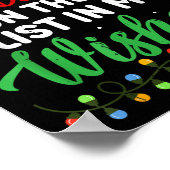 Dear Santa I'm On Nice List In My Wishes Funny Chr Poster (Hoek)
