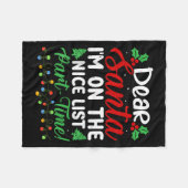 Dear Santa I'm On Nice List Part Time Funny Christ Fleece Deken (Voorkant (Horizontaal))