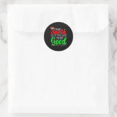 Dear Santa Is It Too Late To Be Good Funny Christm Ronde Sticker (Tas)