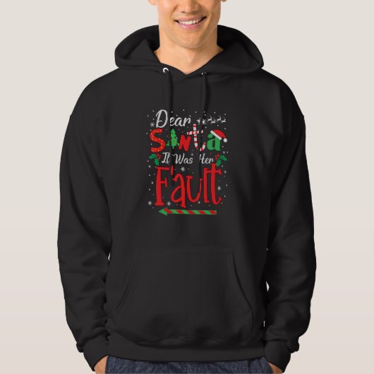 Dear Santa It Was Her Fault  Christmas Matching Co Hoodie (Voorkant)