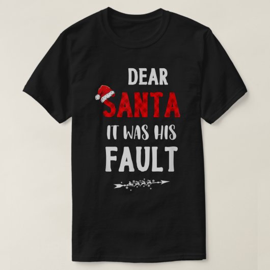 Dear Santa It Was His Fault Funny Christmas Plaid  T-shirt (Design voorkant)