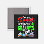 Dear Santa It Was My Granny's Fault Santa Naughty  Magneet (Voorkant / Achterkant)