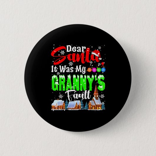 Dear Santa It Was My Granny's Fault Santa Naughty  Ronde Button 5,7 Cm (Voorkant)