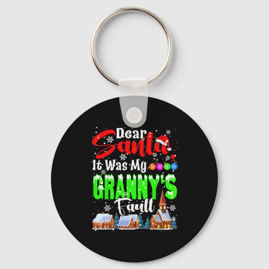 Dear Santa It Was My Granny's Fault Santa Naughty Sleutelhanger (Voorkant)
