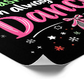 Dear Santa It Wasn't Me Ballet Funny Christmas Quo Poster (Hoek)