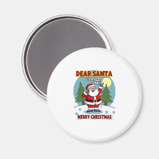 Dear santa its actually a funny storychristmas dog magneet (Voorkant / Achterkant)