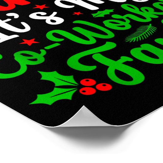 Dear Santa It's My Co-workers Fault Funny Christma Poster (Hoek)