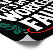 Dear Santa It's My Coworker's Fault Santa Hat Holi Poster (Hoek)