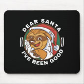 Dear Santa I've Been Good Quote Klaus Raccoon  Muismat (Voorkant)