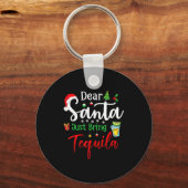 Dear Santa Just Bring Tequila Funny Drinking Chris Sleutelhanger (Voorkant)