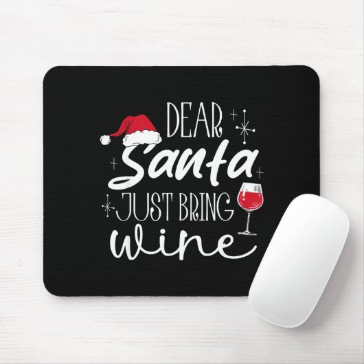 Dear Santa Just Bring Wine Christmas Drinking Fami Muismat (Met muis)