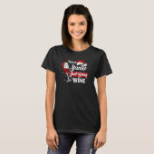 Dear Santa Just Bring Wine  Christmas Drinking Wom T-shirt (Voorkant volledig)